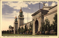 Liberal Arts Palace , North Facade and Towers at Entrance to Court of Palms Postcard