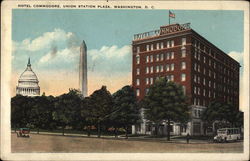 Hotel Commodore, Union Station Plaza Washington, DC Washington DC Postcard Postcard