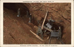 Underground, Calumet and Hecla Mine Michigan Postcard Postcard