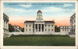 Administration Building (Old Capitol), University of Iowa Iowa City, IA Postcard Postcard