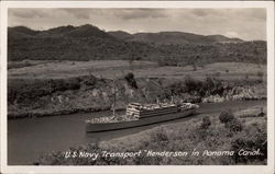 U.S. Navy Transport "Henderson" in Panama Canal Postcard