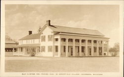 Old Clinton Inn, Period 1832, Greenfield Village Postcard