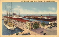 Municipal Pier at Foot of Broadway San Diego, CA Postcard Postcard