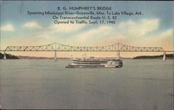 B.G. Humphrey's Bridge Greenville, MS Postcard Postcard