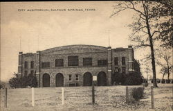 City Auditorium Sulphur Springs, TX Postcard Postcard