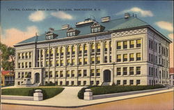 Central Classical High School Building Manchester, NH Postcard Postcard