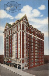 Hotel Wisconsin Postcard