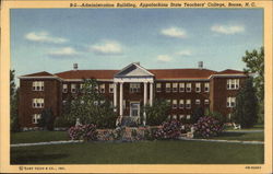 Administration Building, Appalachian State Teachers' College Boone, NC Postcard Postcard