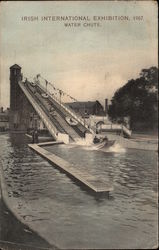 Irish International Exposition 1907 - Water Shute Postcard