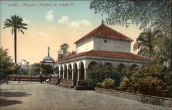 Pavilion de Carlos - Alcazar Sevilla, Spain Postcard Postcard