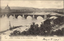 Le Rhône, les Ponts et Saint-Clair Lyon, France Postcard Postcard