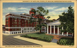 University of Maryland, School of Medicine Administration Building Postcard