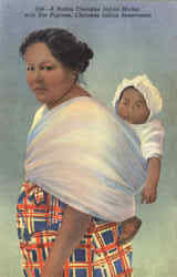 A Native Cherokee Indian Mother with Her Papoose Postcard