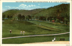 Golf Course from Casino White Sulphur Springs, WV Postcard Postcard