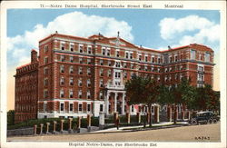 Notre Dame Hospital, Sherbrooke Street East Montreal, QC Canada Quebec Postcard Postcard