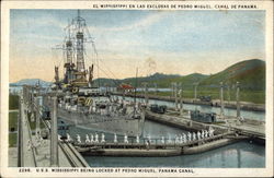 U.S.S. Mississippi Being Locked at Pedro Miguel Postcard