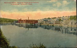 Merrimac River, showing Chick Shoe Factory in Distance Postcard