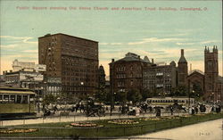 Public Square showing Old Stone Church and American Trust Building Cleveland, OH Postcard Postcard