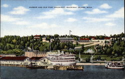 Harbor and Old Fort Mackinac Postcard