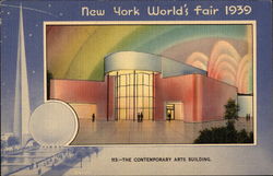 The Contemporary Arts Building, New York World's Fair, 1939 1939 NY World's Fair Postcard Postcard