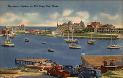 Wychmere Harbor Cape Cod, MA Postcard Postcard