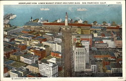 Aeroplane View, Lower Market Street and Ferry Bldg Postcard