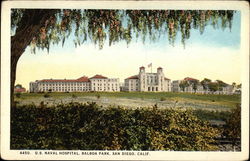 U.S. Naval Hospital, Balboa Park San Diego, CA Postcard Postcard