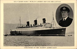 "Queen Mary', World's Largest Ship and Her Captain Postcard