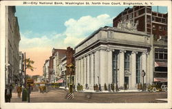 City National Bank, Washington St. North from Court Binghamton, NY Postcard Postcard