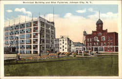 Municipal Building and Shoe Factories Postcard