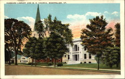 Hubbard Library and M. E. Church Montpelier, VT Postcard Postcard