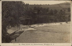 Dam Across the Susquehanna Windsor, NY Postcard Postcard