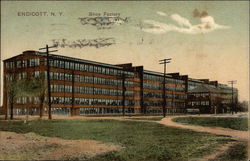 View of Shoe Factory Endicott, NY Postcard Postcard