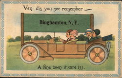 When You See this Remember...A Fine Town it Sure is Binghamton, NY Postcard Postcard