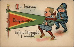 I'm leaving Binghamton, NY Postcard Postcard