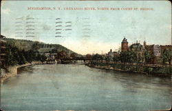 Chenango River, North From Court St. Bridge Postcard