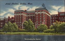 "Overlooking the Charles" Hotel Shelton Boston, MA Postcard Postcard