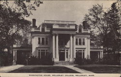 Washington House, Wellesley College Postcard