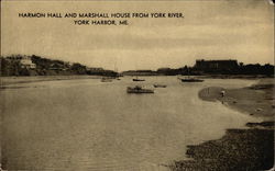 Harmon Hall and Marshall House from York River York Harbor, ME Postcard Postcard