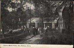 Green Wood Park Des Moines, IA Postcard Postcard