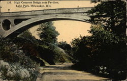 High Concrete Bridge Near Pavilion, Lake Park Milwaukee, WI Postcard Postcard