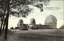 Yerkes Observatory of the University of Chicago at Williams Bay, Wis Postcard