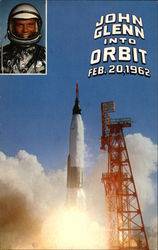 John Glenn into Orbit Feb. 20, 1962 Postcard