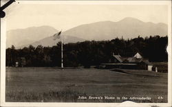 John Brown's Home in the Adirondacks Lake Placid, NY Postcard Postcard