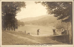 On the Golf Links Hot Springs, VA Postcard Postcard