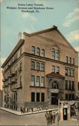 Union Labor Temple, Webster Avenue and Epiphany Street Pittsburgh, PA Postcard Postcard