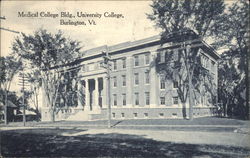 Medical College Building, University College Burlington, VT Postcard Postcard