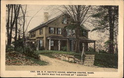 Dr. S.F. Smith's House Newton Centre, MA Postcard Postcard