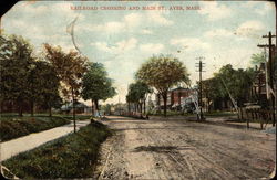 Railroad Crossing and Main St Ayer, MA Postcard Postcard