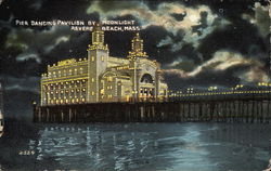 Pier Dancing Pavilion by Moonlight Revere Beach, MA Postcard Postcard